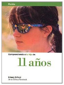 Comprendiendo a tu hijo de 11 años (Nueva Clínica Tavistock, Band 1) Parents & Children