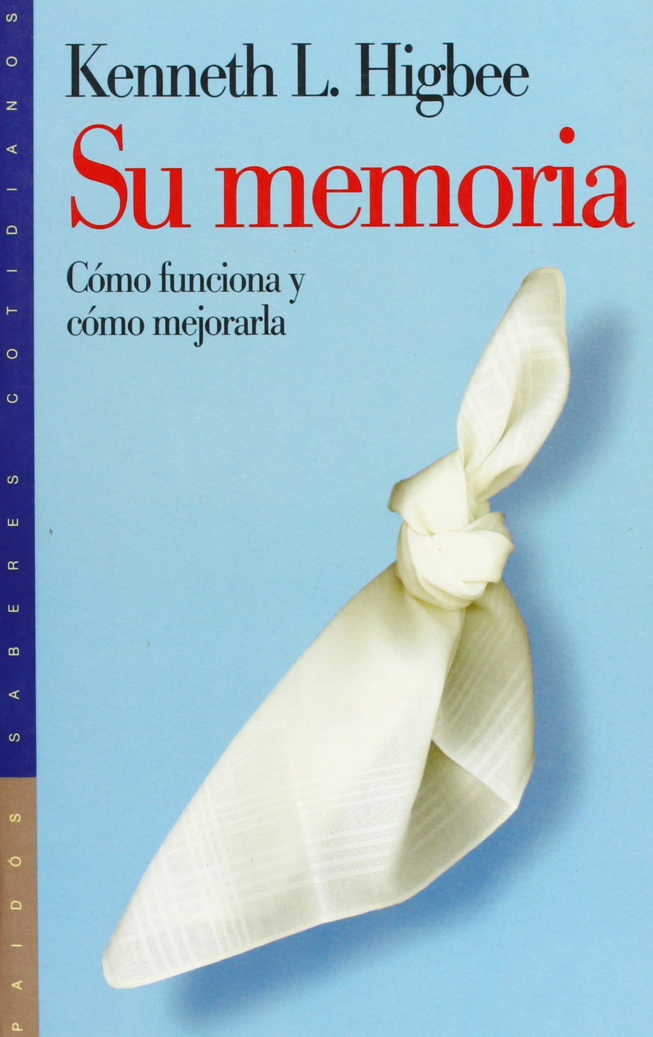 Su Memoria - Como Funciona y Como Mejorarla book