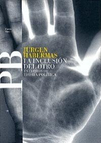 La Inclusion Del Otro / The Inclusion of the Other: Estudios de teoria politica/ Studies of Political Theory book