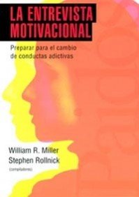 La entrevista motivacional : preparar para el cambio de conductas adictivas (Psicología Psiquiatría Psicoterapia, Band 1) Books