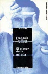 El placer de la mirada / the Pleasure of the Gaze book