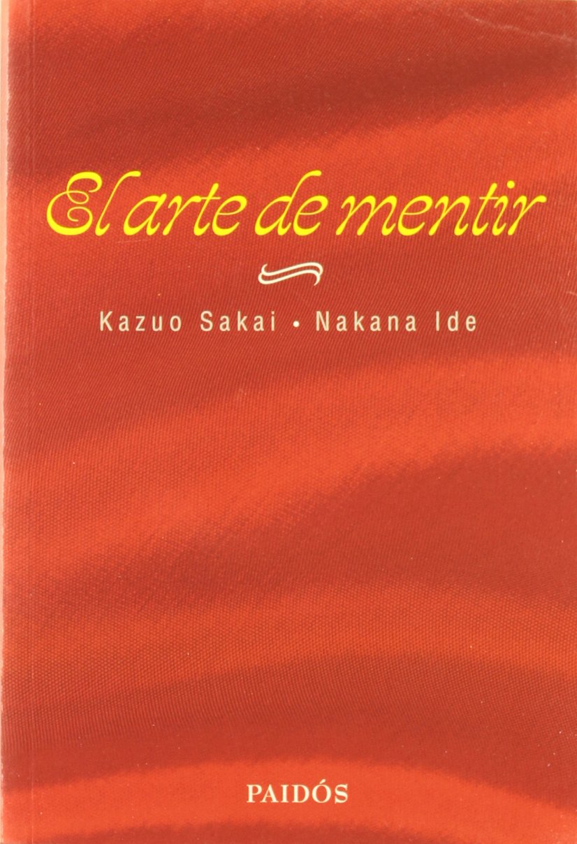 El arte de mentir (Divulgación, Band 1) Philosophy