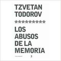 Los Abusos De La Memoria / Hope and Memory: Lessons from the Twentieth Century book