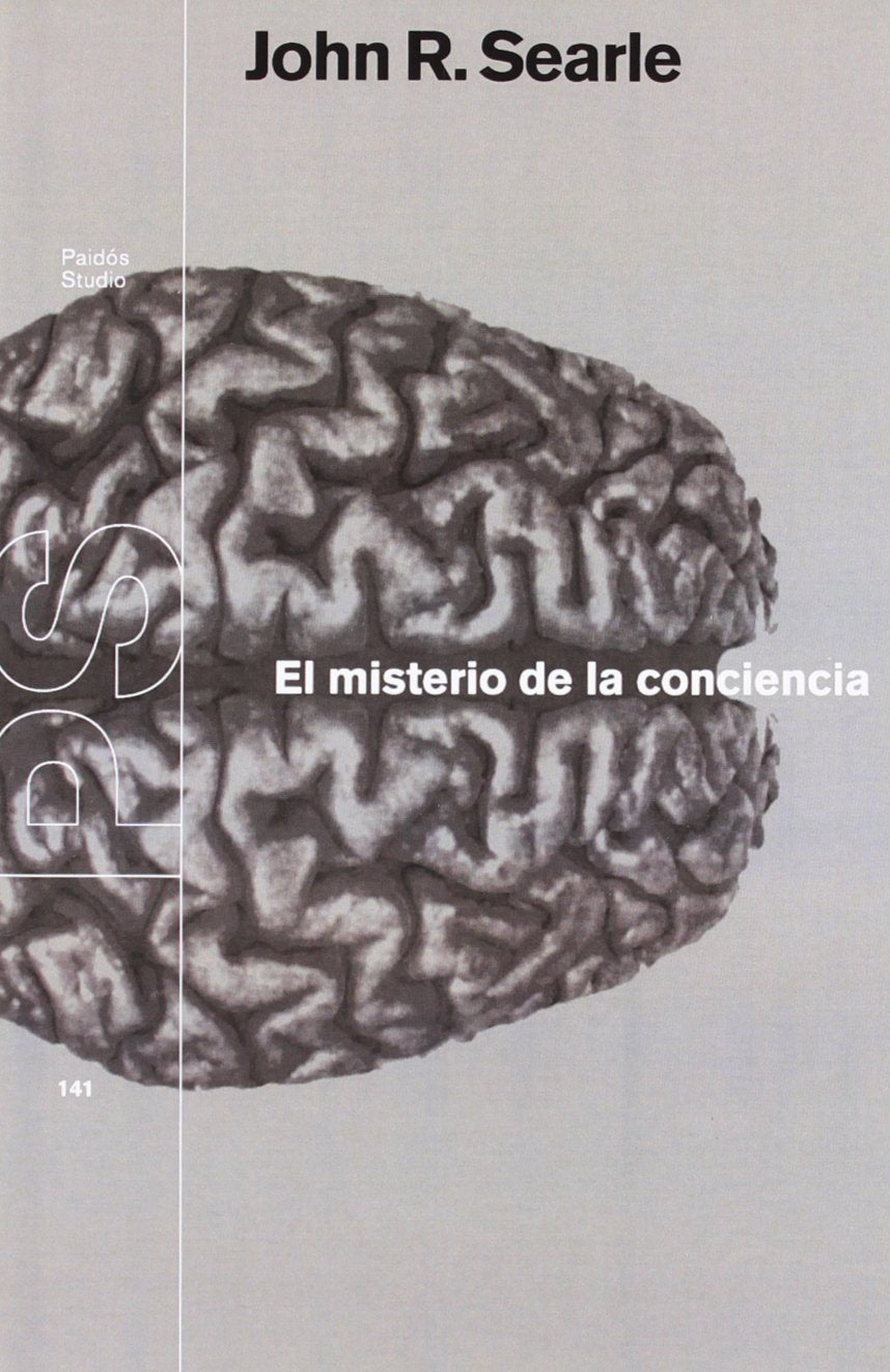 El Misterio De La Conciencia / The Mystery of Consiousness book