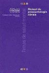 Manual de psicopatologia clinica / Manual of Clinical Psychopathology book