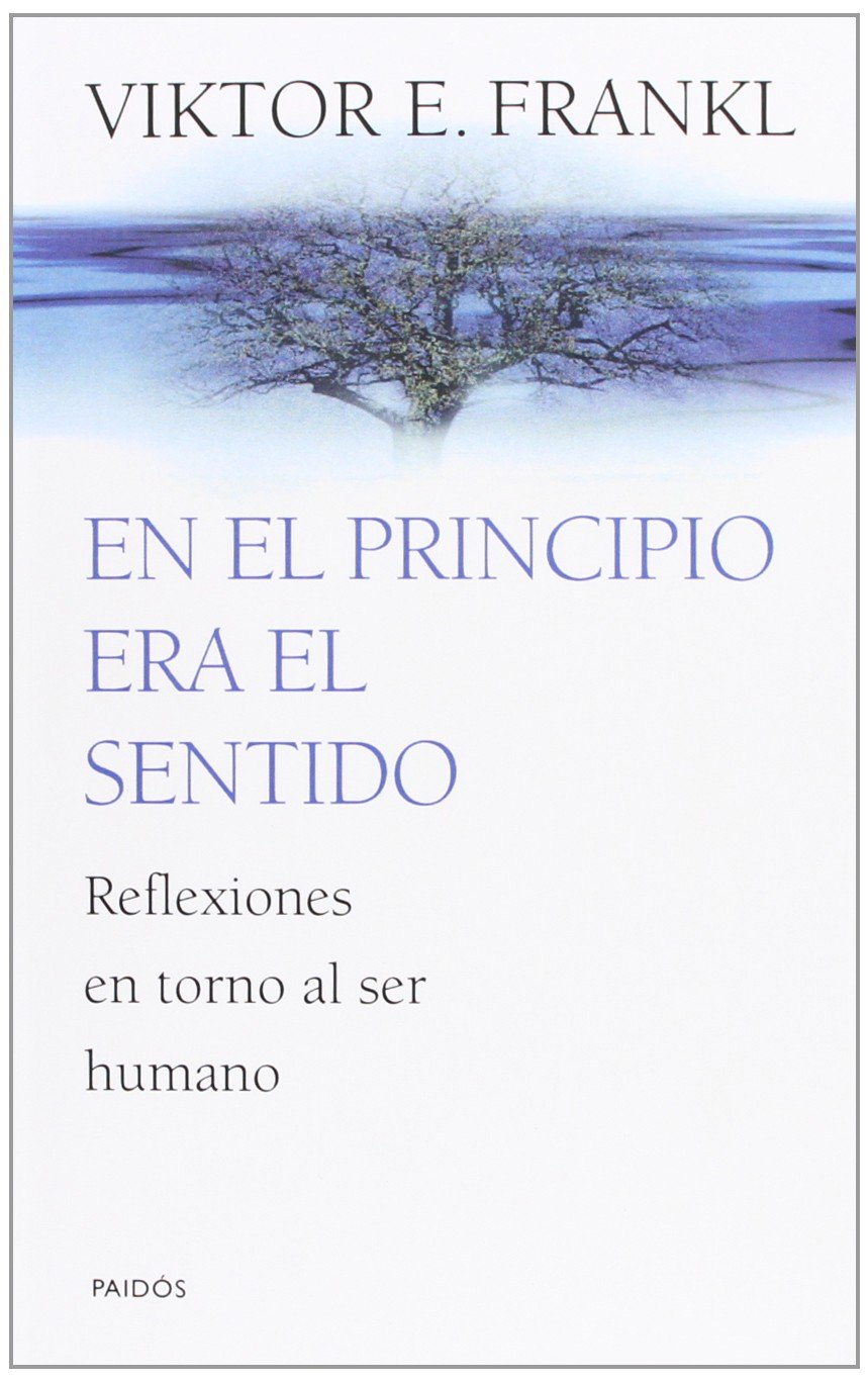 En el principio era el sentido / In the Beginning Was the Sense book