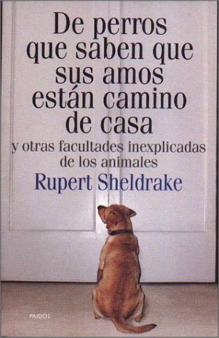 De perros que saben que sus amos estan camino de casa / Dogs Who Know their Owners are Coming Home Professional & Reference Books