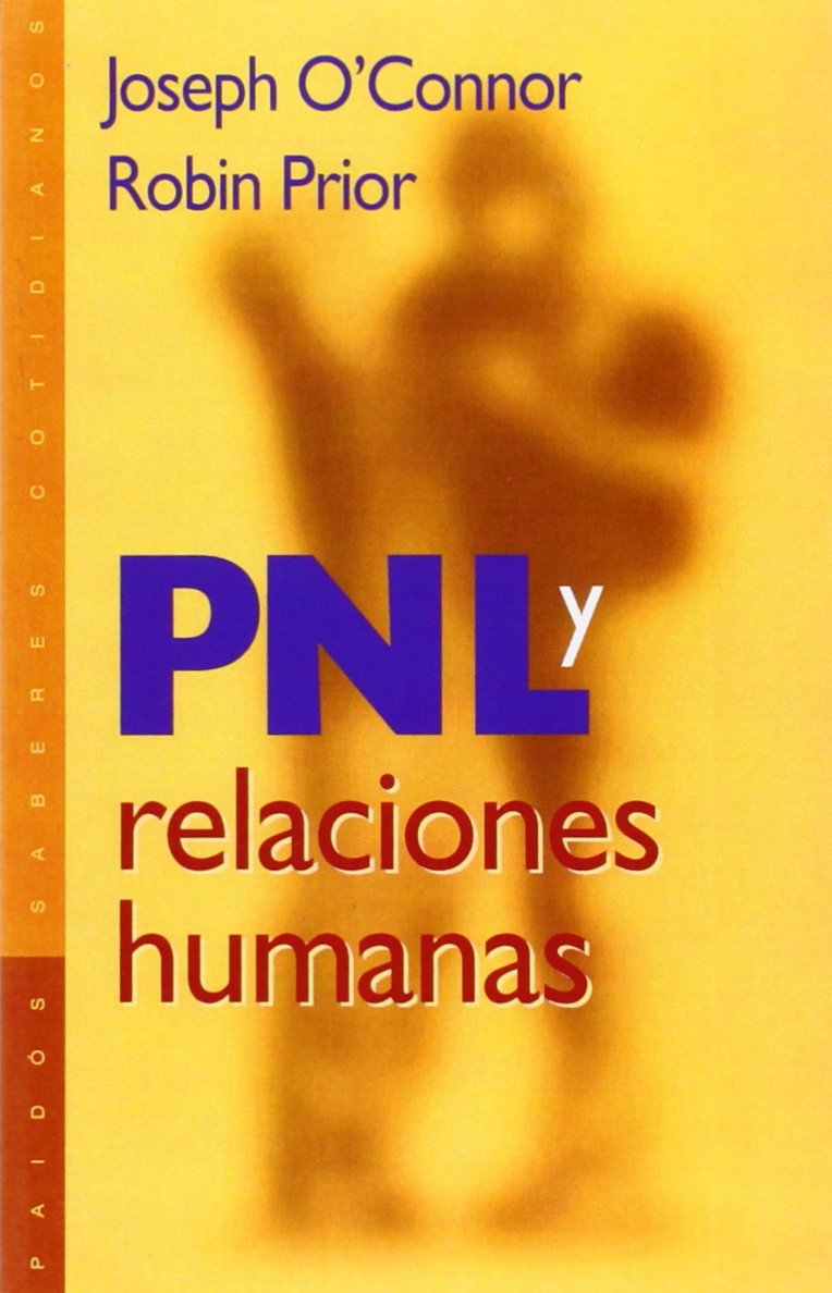 PNL y relaciones humanas (Psicología Hoy, Band 1) Medicine