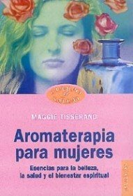 Aromaterapia para mujeres / Aromatherapy for Women book