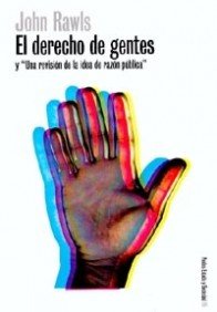 El derecho de gentes y "Una revisión de la idea de razón pública" (Estado y Sociedad, Band 1) Law