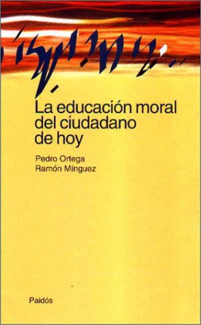 La educación moral del ciudadano de hoy Social Sciences