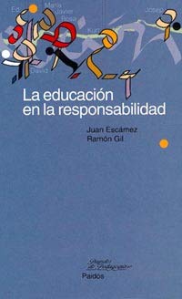La educación en la responsabilidad Study Guides