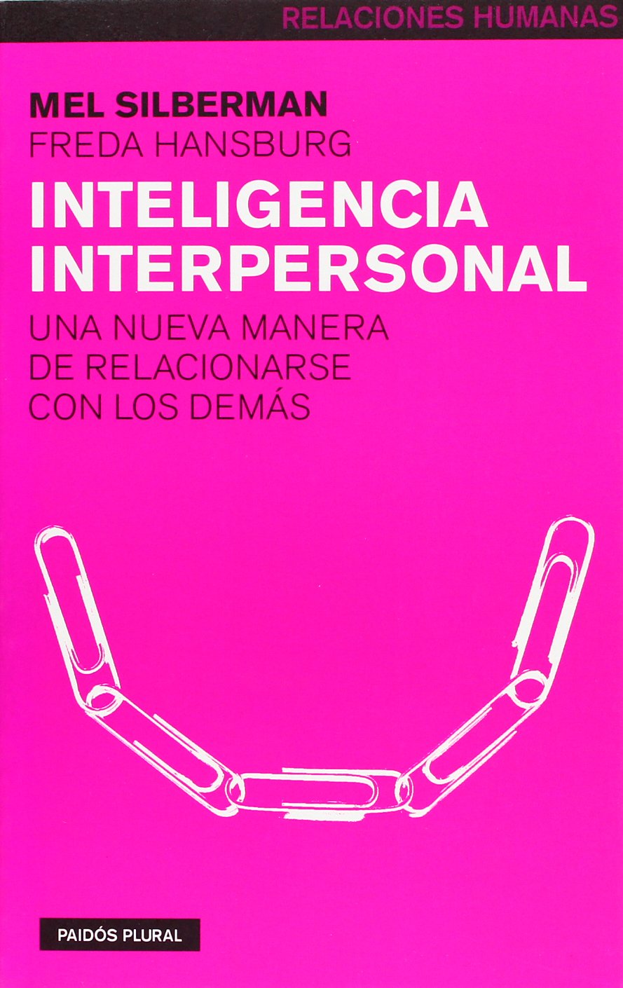 Inteligencia interpersonal : una nueva manera de relacionarse con los demás (Psicología Hoy, Band 1) Social Sciences