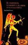 El Individuo, LA Muerte Y El Amor En LA Antigua Grecia / The Individual, Death and Love in Ancient Greece (Origenes / Origins, Band 27) Philosophy