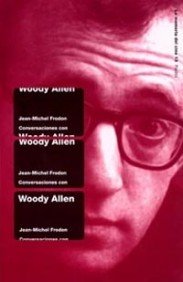 Conversaciones con Woody Allen (Comunicación, Band 1) Memories