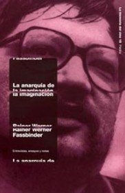 La anarquia de la imaginacion/ The Anarchy of the Imagination book