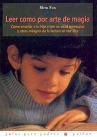 Leer como por arte de magia: Cómo enseñar a tu hijo a leer en edad preescolar (Guías para Padres, Band 1) Learning & Reference