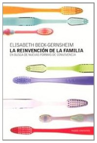 La reinvención de la familia : en busca de nuevas formas de convivencia (Contextos, Band 1) Books