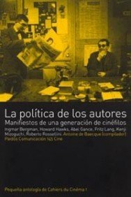 La politica de los autores / The Politics of The Authors book
