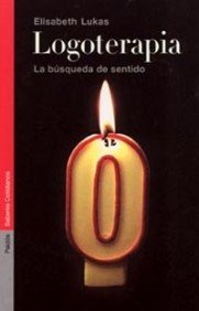 Logoterapia / Logo Therapy: LA Busqueda De Sentido book