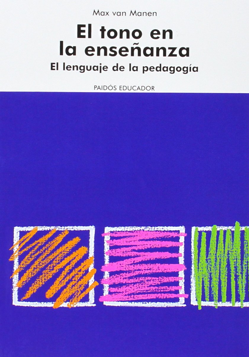 El Tono En La Ensenanza/ the Learning Tone: El Lenguaje De La Pedagogia book