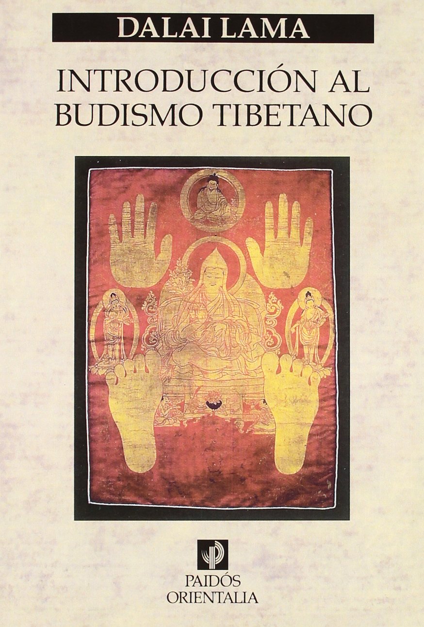 Introducción al budismo tibetano (Paidos Orientalia) Philosophy