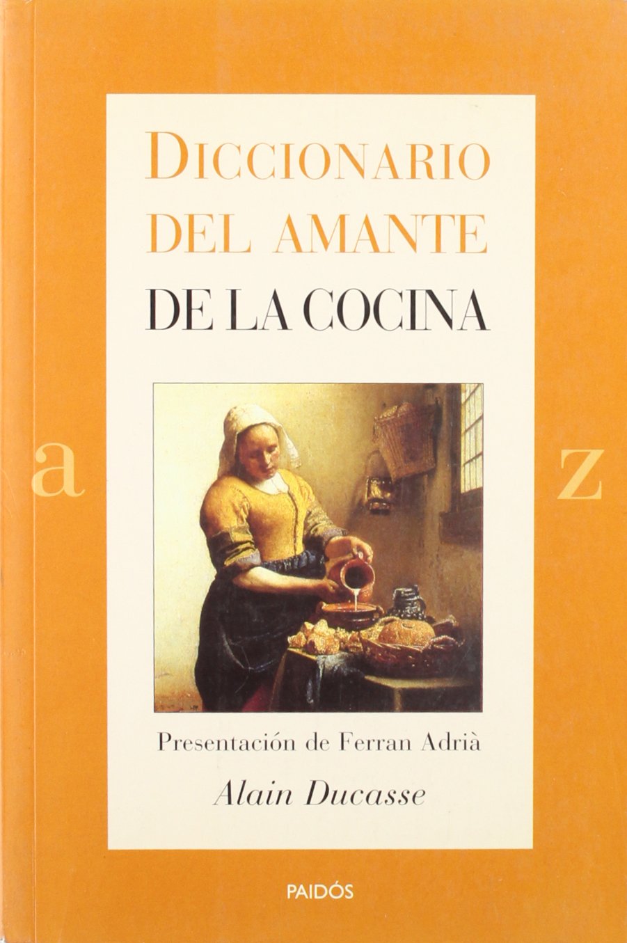 Diccionario del amante de la cocina / Cuisine Lover Dictionary book