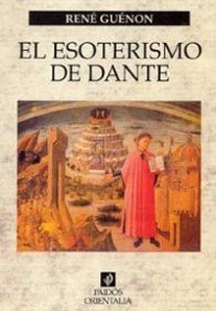 El esoterismo de Dante (Orientalia, Band 1) Books