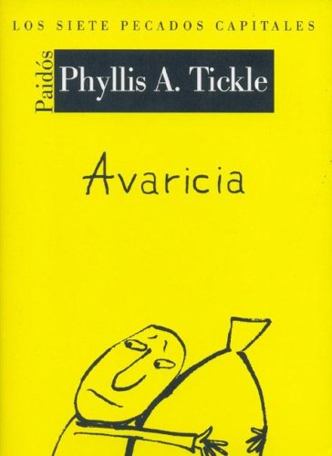 Avaricia (Los Siete Pecados Capitales / The Seven Deadly Sins) Philosophy