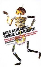 Seis miradas sobre la muerte (Contextos, Band 1) Philosophy