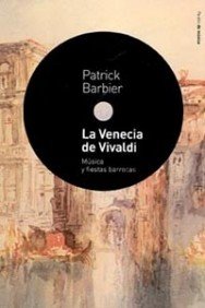 La Venecia de Vivaldi : música y fiestas barrocas (Contextos, Band 1) Social Sciences