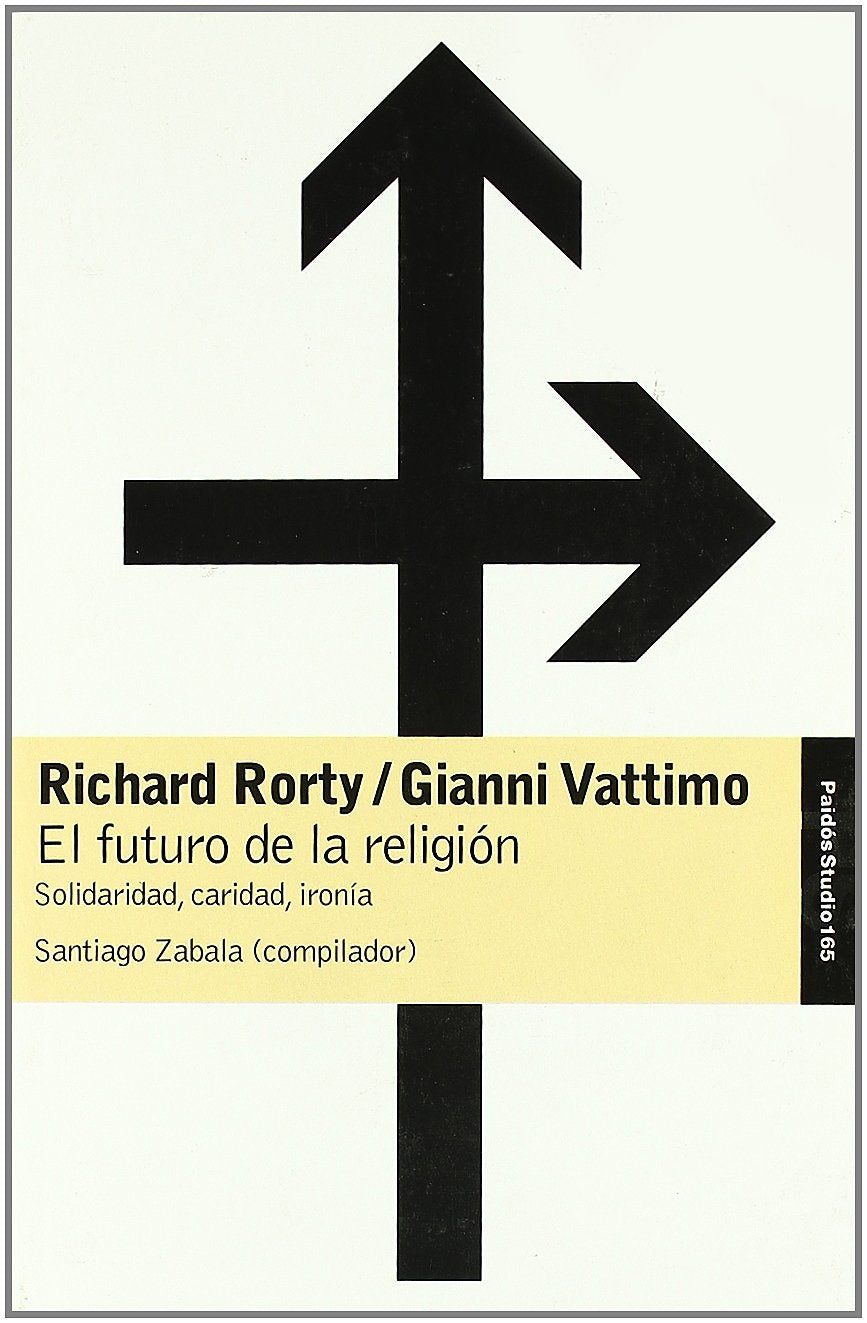 El futuro de la religión : solidaridad, caridad, ironía (Contextos, Band 1) Philosophy