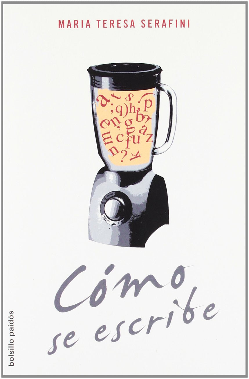 Cómo se escribe (Bolsillo Paidós, Band 1) Social Sciences