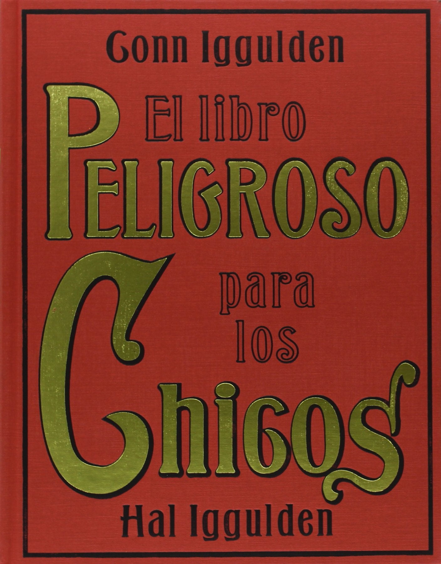 El libro peligroso para los chicos/ The Dangerous Books for Teenagers book