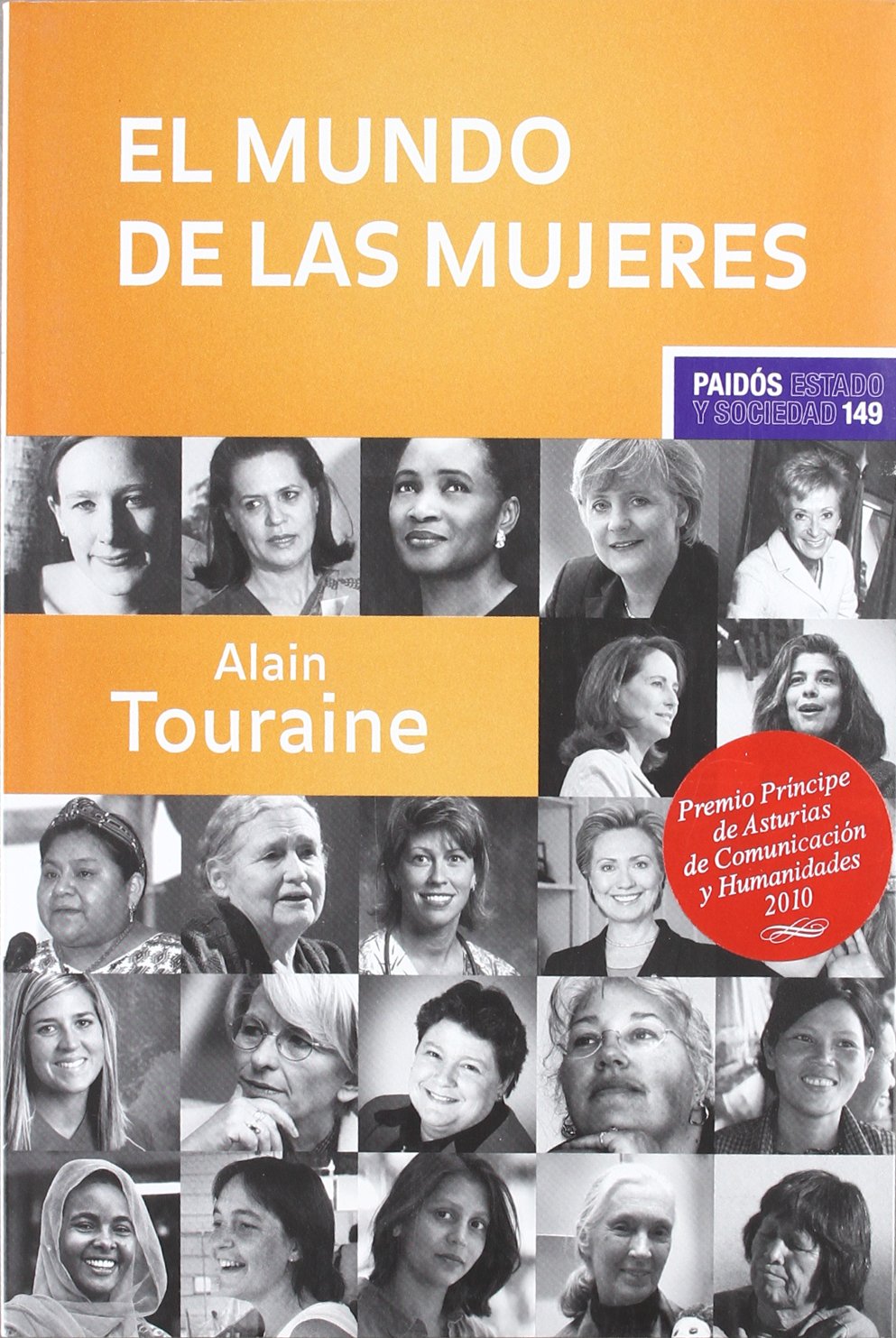 Touraine, A: Mundo de las mujeres Books