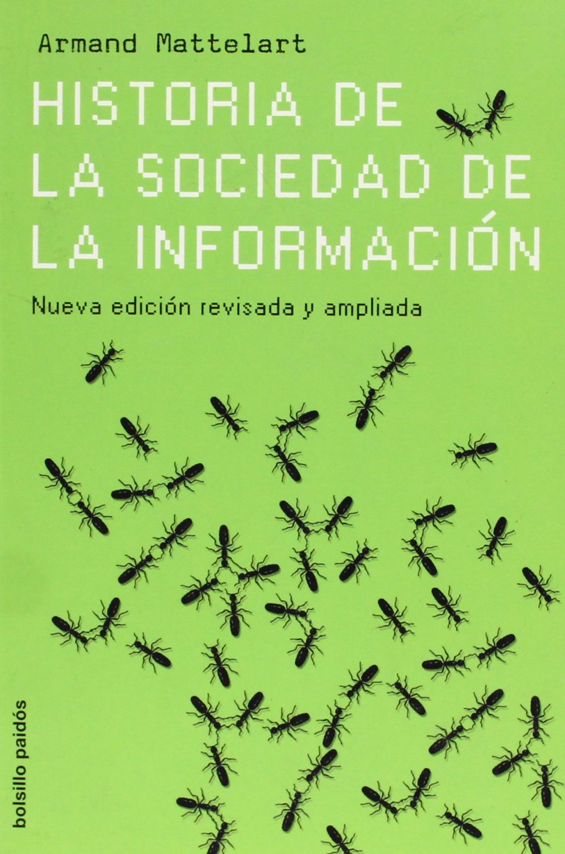 Historia de la sociedad de la informacion/ History of Information Society book