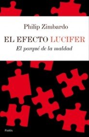 El efecto Lucifer : el porqué de la maldad (Contextos, Band 1) Books