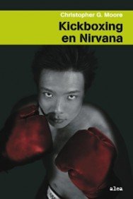 Kickboxing en Nirvana (Alea, Band 1) Contemporary literature Books