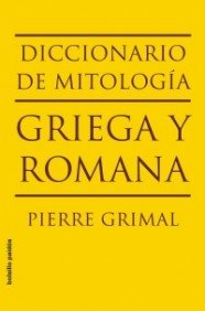 Diccionario de mitología griega y romana (LIBROS DESCATALOGADOS AGRUPADOS, Band 1) Books