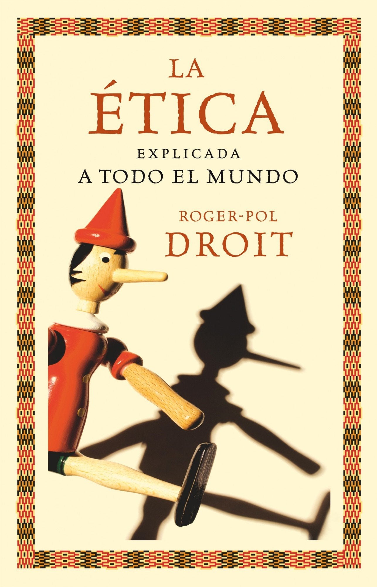 La ética explicada a todo el mundo book