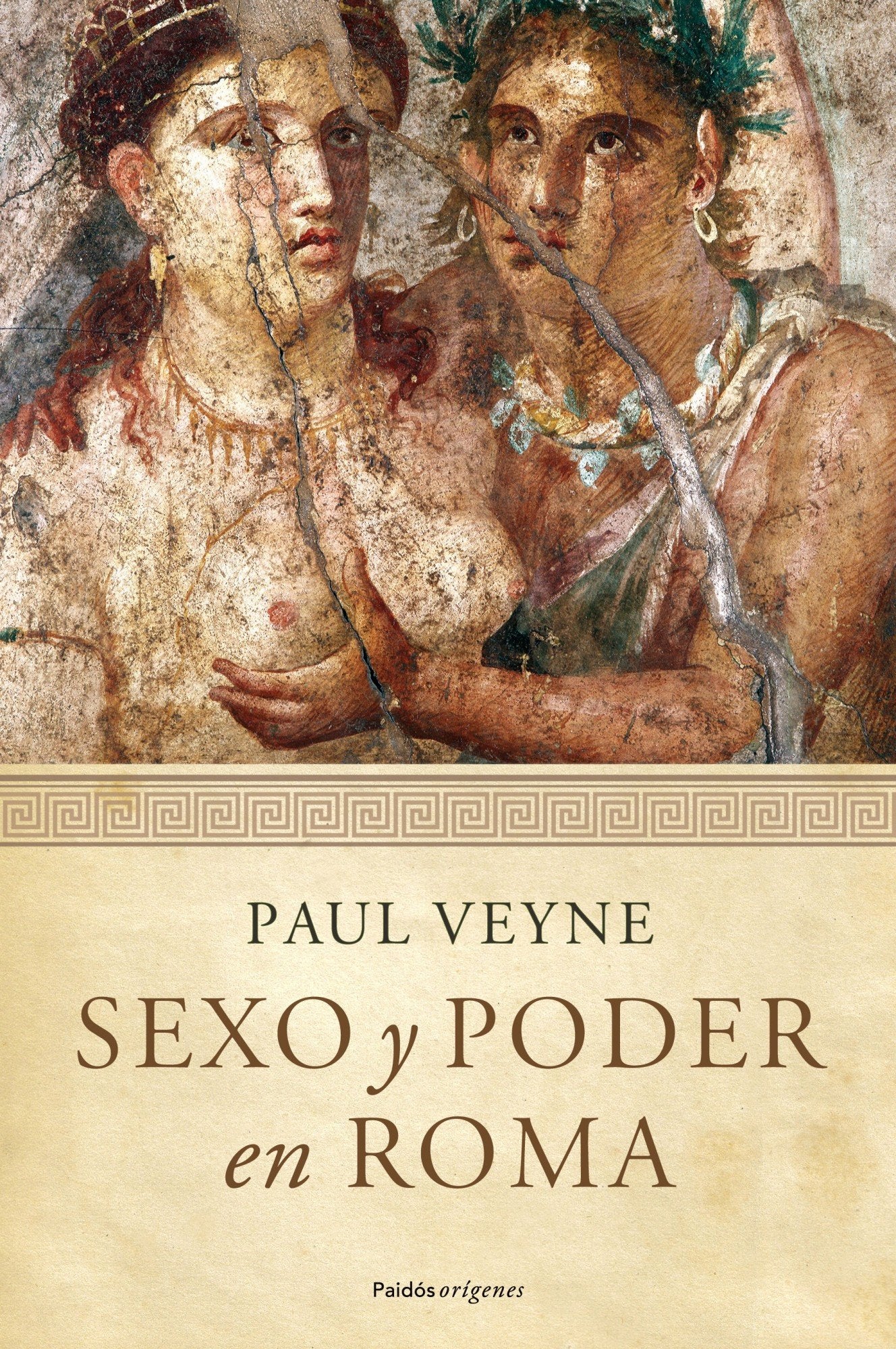 Sexo y poder en Roma: Prólogo de Lucien Jerphagnon (Orígenes, Band 76) Books