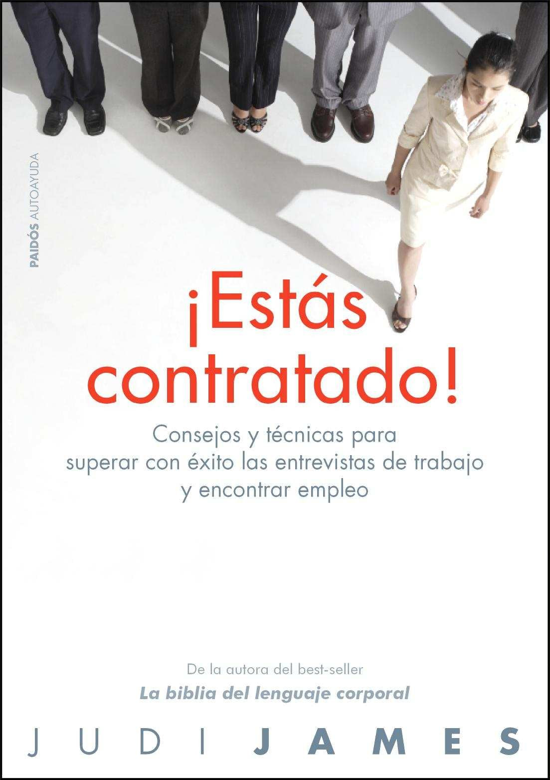 ¡Estás contratado!: Consejos y técnicas para superar con éxito las entrevistas de trabajo... (Divulgación) Books