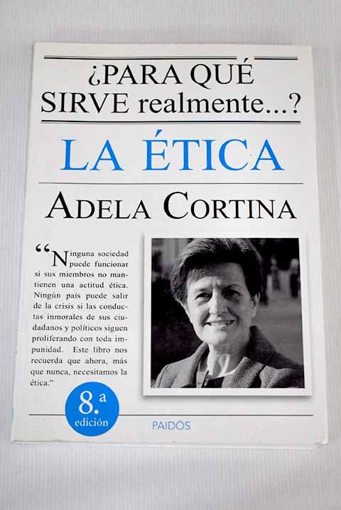 ¿Para qué sirve realmente la ética? Books