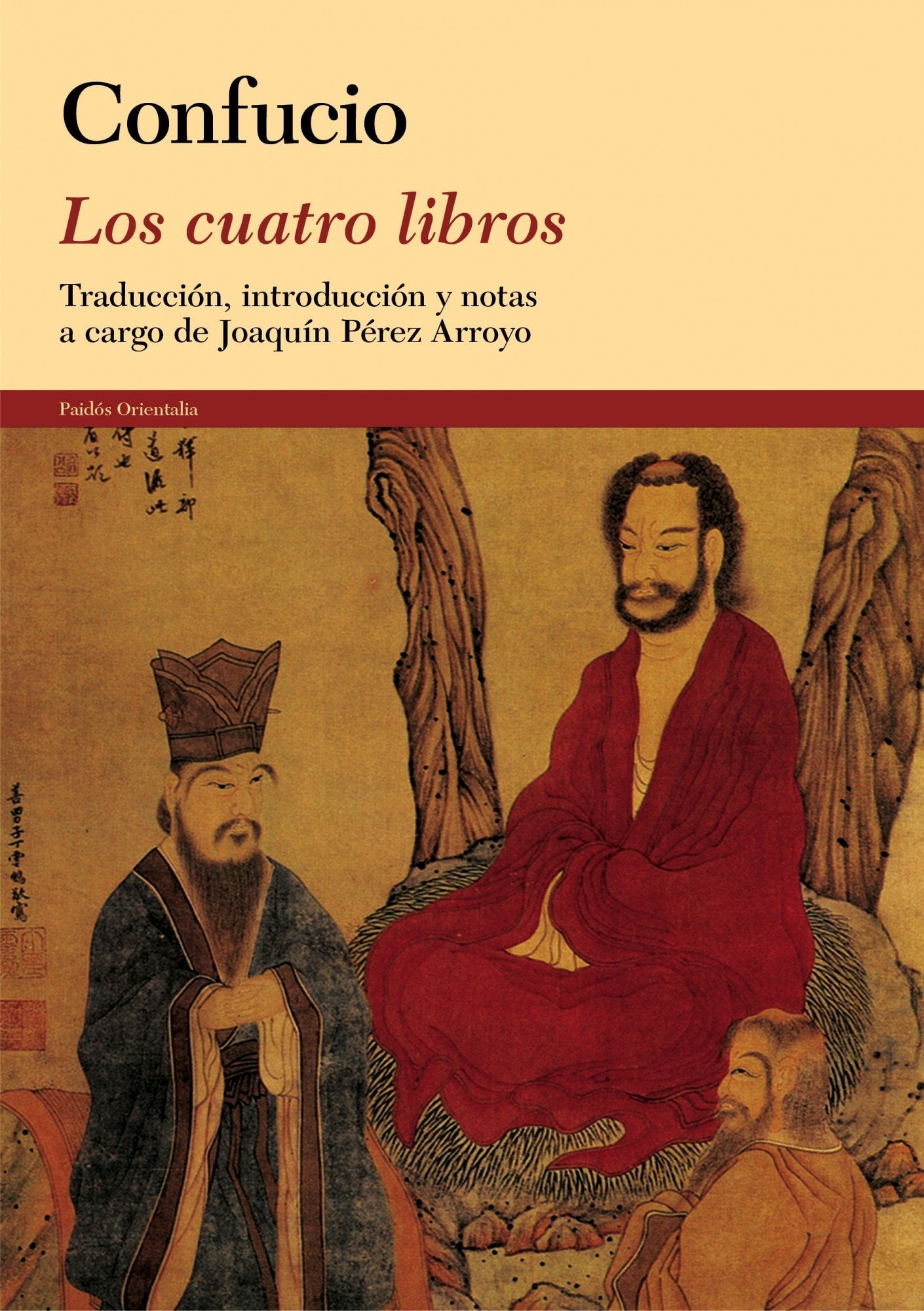Los cuatro libros: Traducción, introducción y notas a cargo de Joaquín Pérez Arroyo (Orientalia) Books