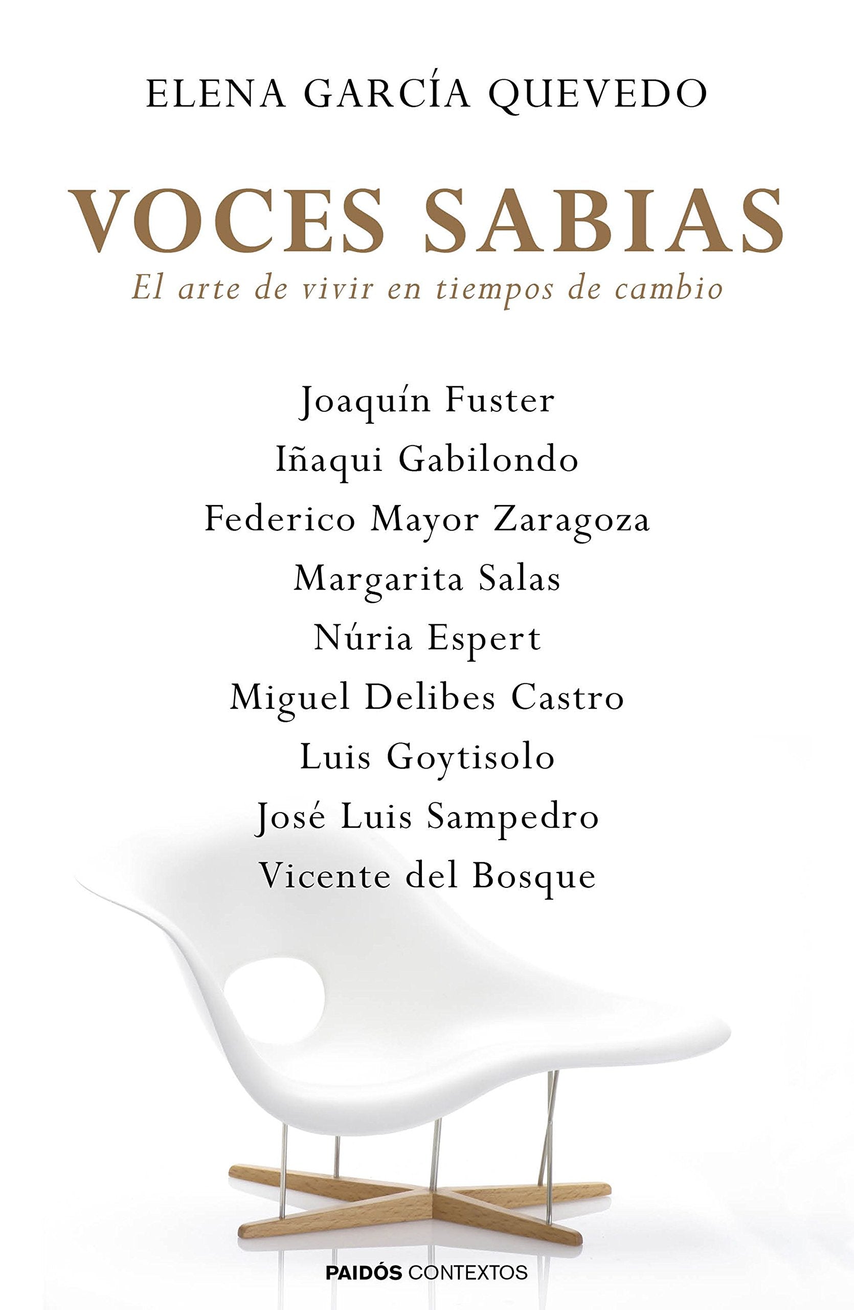 Voces sabias: El arte de vivir en tiempos de cambio (Contextos) Science