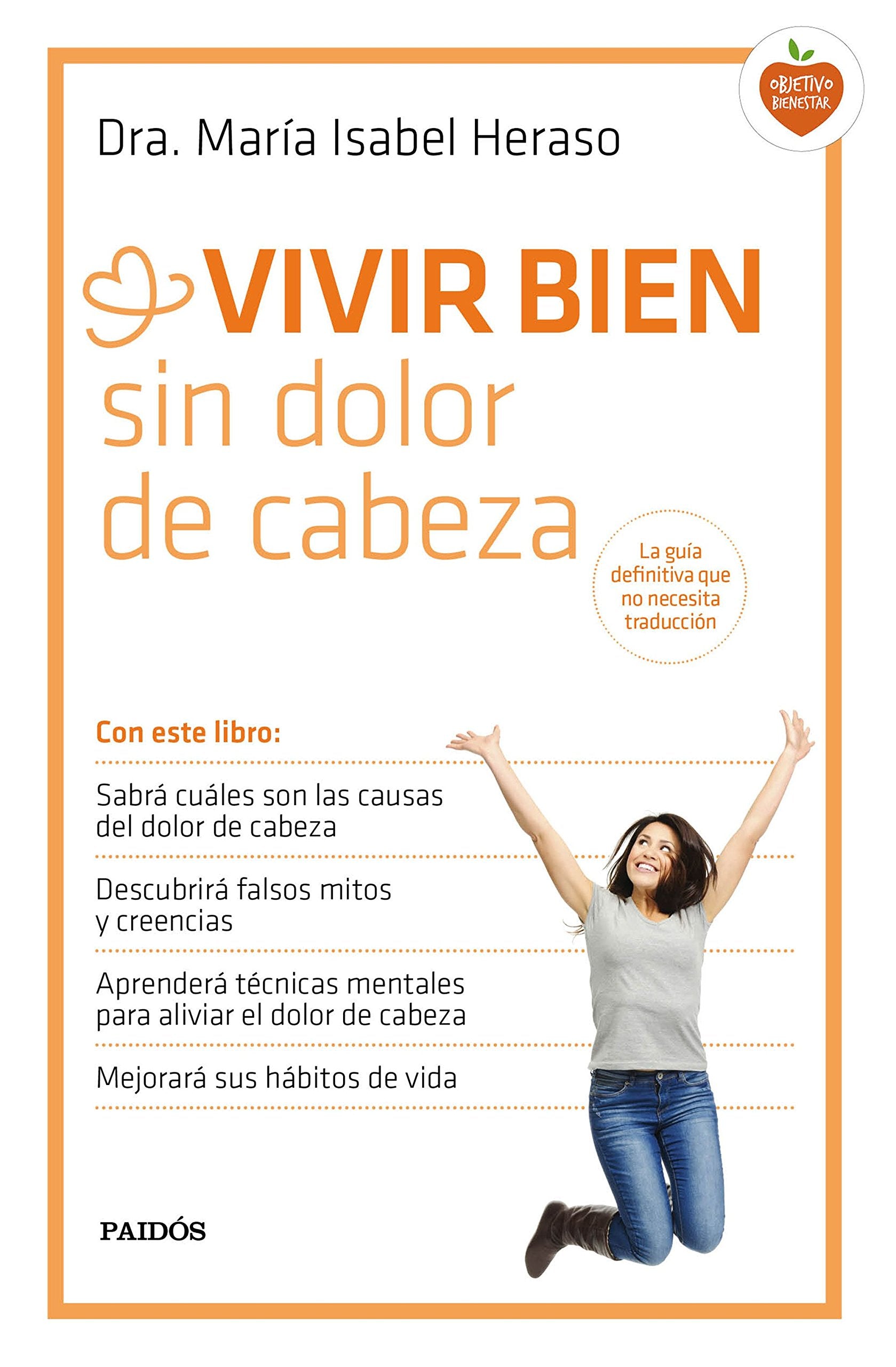 Vivir bien sin dolor de cabeza book