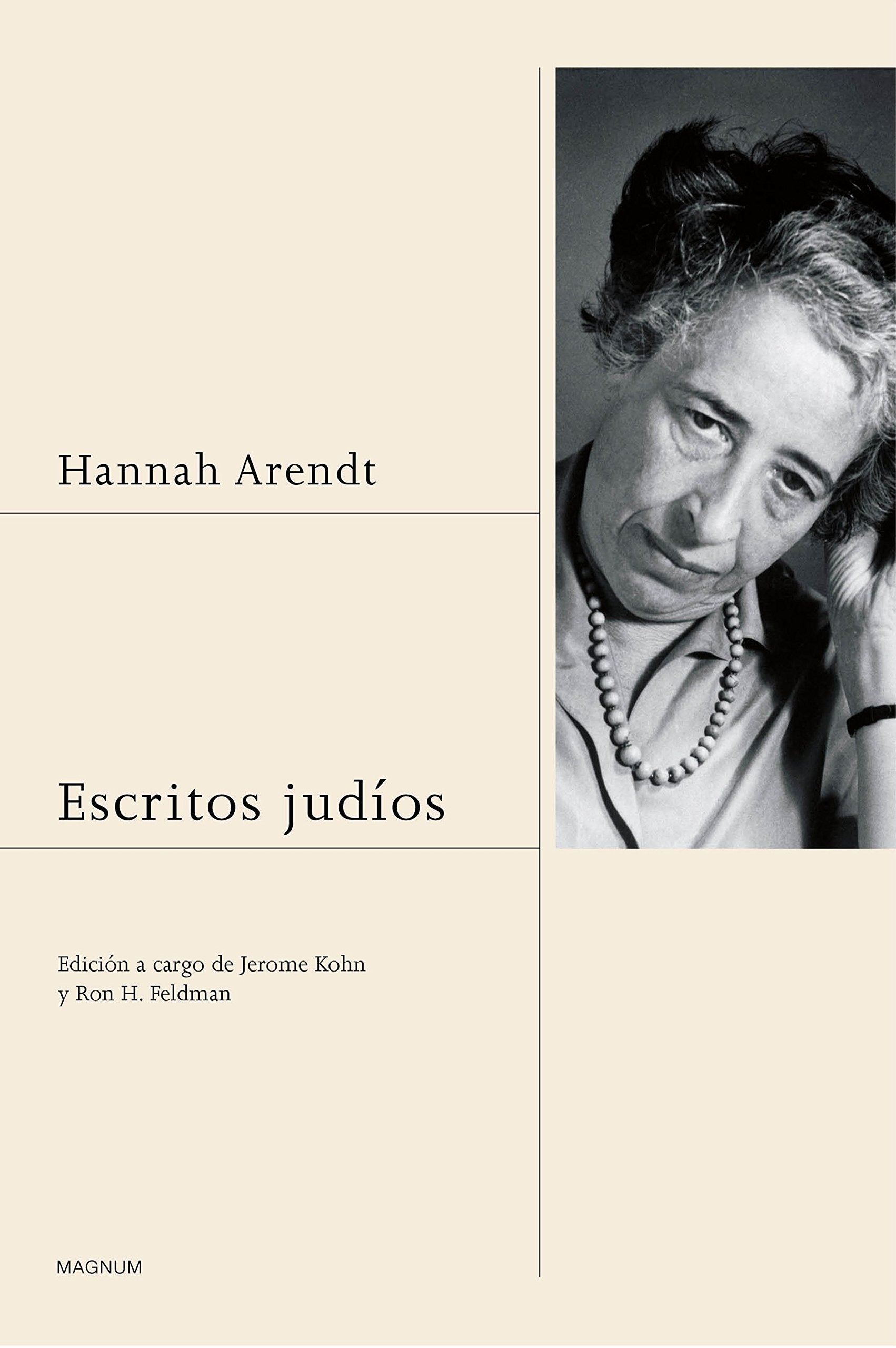 Escritos judíos: Edición a cargo de Jerome Kohn y Ron H. Feldman (Magnum) Books