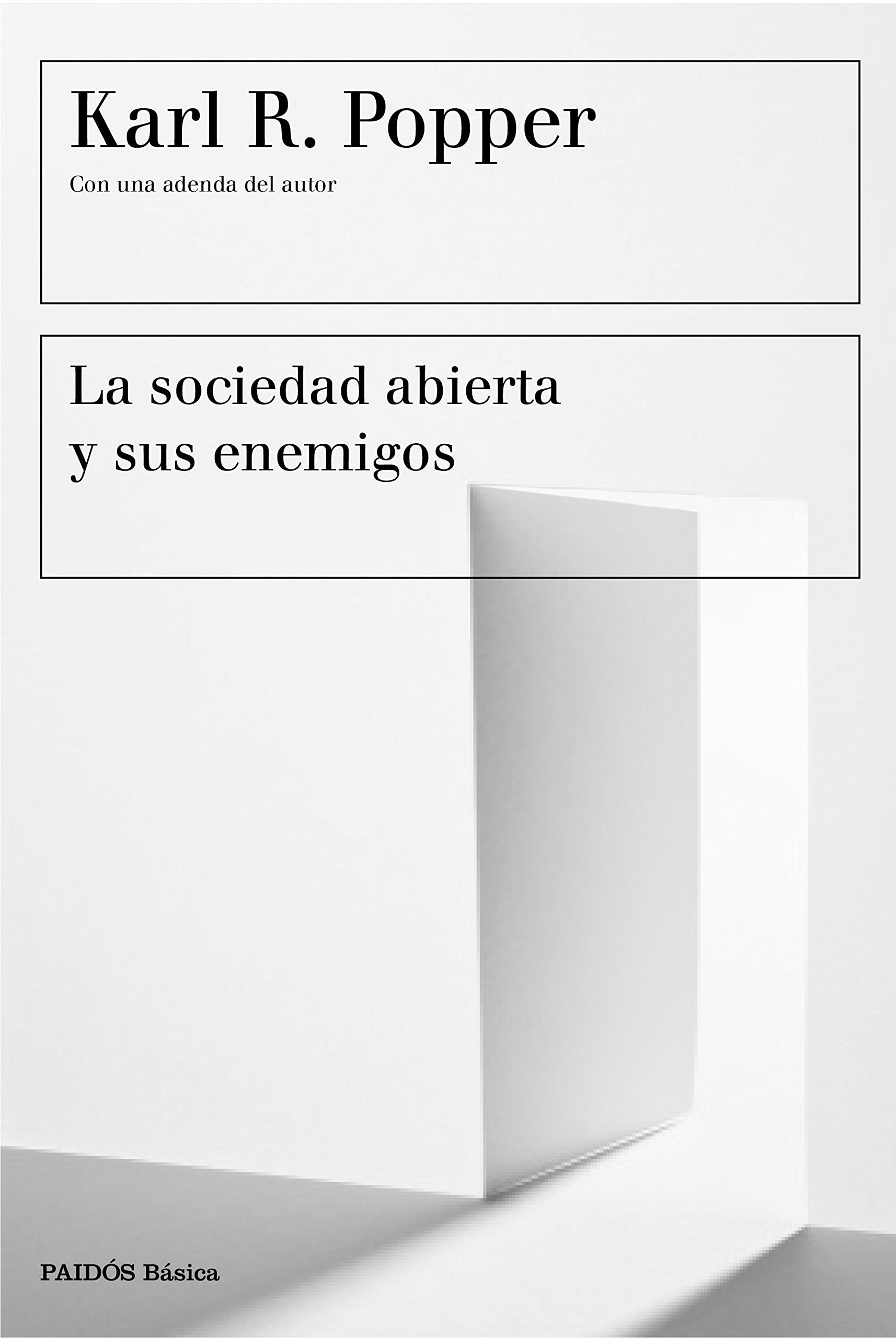 La sociedad abierta y sus enemigos: Con una adenda del autor (Básica) Books