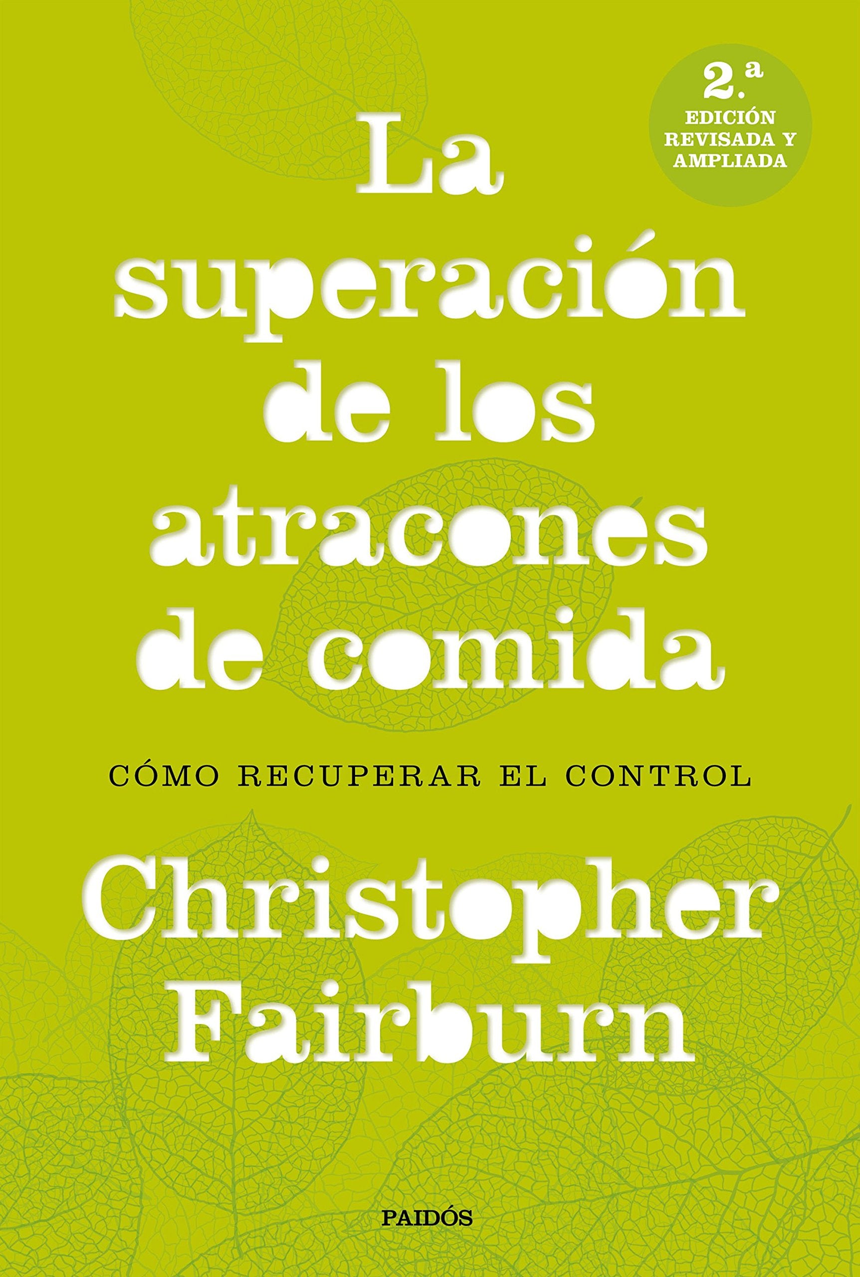 La superación de los atracones de comida: Cómo recuperar el control (Divulgación) Medicine