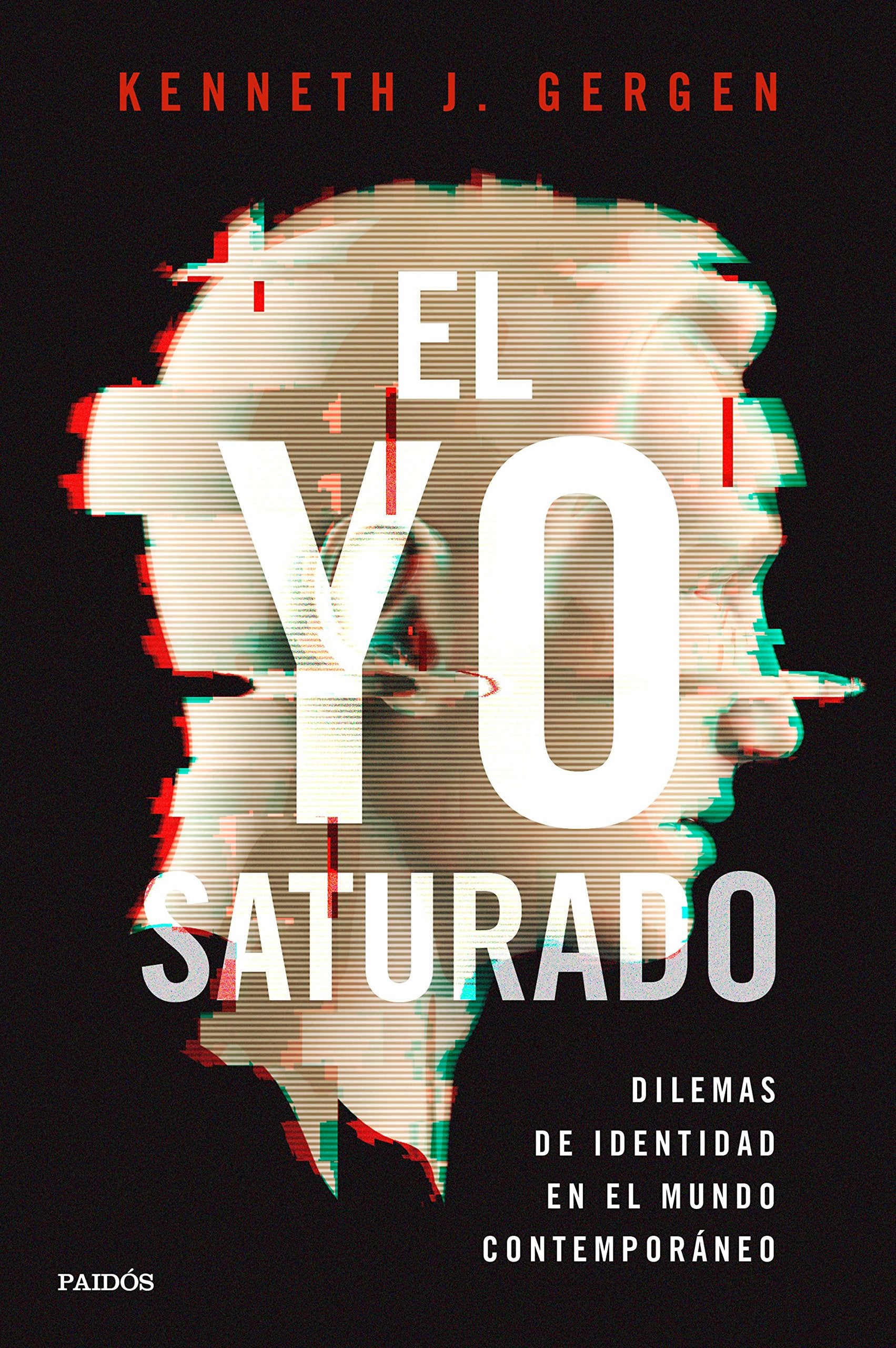 El yo saturado: Dilemas de identidad en el mundo contemporáneo (Contextos) Medicine